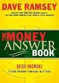 Money Answer Book Quick Answers to Everyday Financial Questions
