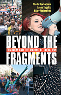 Beyond the Fragments: Feminism and the Making of Socialism (Third Edition, Third)