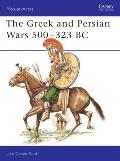 Greek & Persian Wars 500 323 BC