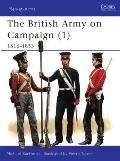The British Army on Campaign (1)