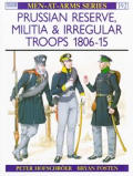 Prussian Reserve, Militia & Irregular Troops 1806–15