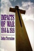 Impacts Of War 1914 & 1918