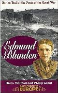 Edmund Blunden: On the Trail of the Poets of the Great War