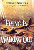 Flying In Walking Out