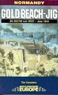 Gold Beach Jig Jig Sector & West June 1944