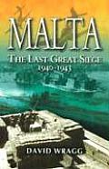 Malta The Last Great Siege