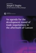 The Development Round of Trade Negotiations in the Aftermath of Cancun