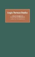 Anglo-Norman Studies XVIII: Proceedings of the Battle Conference 1995