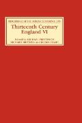 Thirteenth Century England VI Proceedings of the Durham Conference 1995