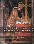 Art & Propaganda Charles Iv Of Bohemia