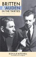 Britten & Auden in the Thirties The Year 1936