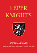 Leper Knights The Order Of St Lazarus