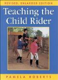 Teaching the Child Rider