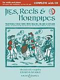 Jigs, Reels & Hornpipes, Complete [With CD (Audio)]