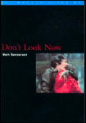 Dont Look Now Bfi Modern Classics