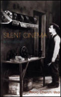 Silent Cinema An Introduction