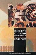 Kubrick's Cinema Odyssey