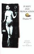 Purity and Provocation: Dogma '95