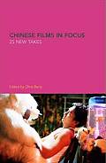 Chinese Films In Focus 25 New Takes