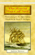 Great Days Of Sail Reminiscences Of A