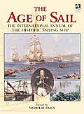 Age of Sail The International Annual of the Historic Sailing Ship Vol1 2002 2003