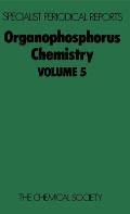 Organophosphorus Chemistry: Volume 5