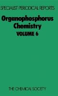 Organophosphorus Chemistry: Volume 6