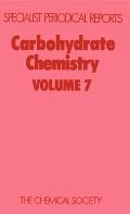 Carbohydrate Chemistry: Volume 7