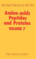 Amino Acids, Peptides and Proteins: Volume 7
