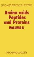 Amino Acids, Peptides and Proteins: Volume 8
