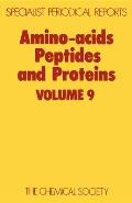 Amino Acids, Peptides and Proteins: Volume 9