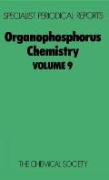 Organophosphorus Chemistry: Volume 9