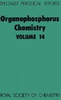 Organophosphorus Chemistry: Volume 14