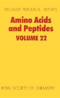 Amino Acids and Peptides: Volume 22