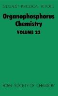 Organophosphorus Chemistry: Volume 23