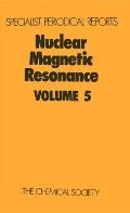 Nuclear Magnetic Resonance: Volume 5