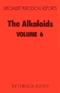 The Alkaloids: Volume 6