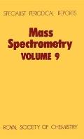 Mass Spectrometry: Volume 9