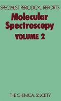 Molecular Spectroscopy: Volume 2