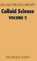 Colloid Science: Volume 2