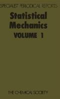 Statistical Mechanics: Volume 1