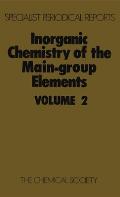 Inorganic Chemistry of the Main-Group Elements: Volume 2