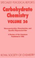 Carbohydrate Chemistry: Volume 26