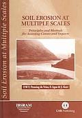 Soil Erosion at Multiple Scales: Principles and Methods for Assessing Causes and Impacts