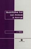 Quantitative Trait Loci Analysis in Animals