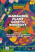 Managing Plant Genetic Diversity