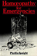 Homeopathy For Emergencies