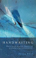 Handwriting What It Reveals about the Character & Personality of You & Your Friends