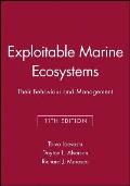 Exploitable marine ecosystems :their behaviour and management : the nature and dynamics of marine ecosystems : their productivity, bases for fisheries, and ecosystem management