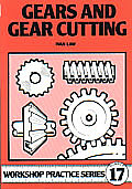 Gears & Gear Cutting Workshop Practice